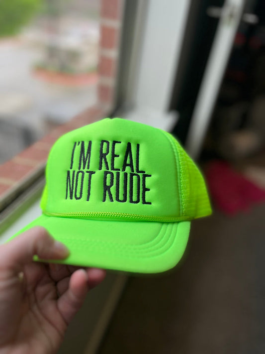 REAL NOT RUDE FOAM TRUCKER HAT